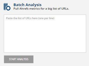 The Ultimate Guide To Ahrefs - Batch Analysis